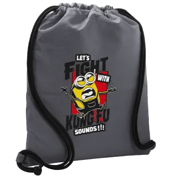 Minions Let's fight with kung fu sounds, Τσάντα πλάτης πουγκί GYMBAG ΓΚΡΙ, με τσέπη (40x48cm) & χονδρά κορδόνια