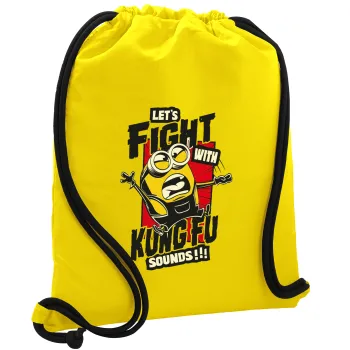 Minions Let's fight with kung fu sounds, Backpack pouch GYMBAG Yellow, with pocket (40x48cm) & thick cords