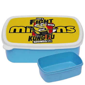 Minions Let's fight with kung fu sounds, ΜΠΛΕ παιδικό δοχείο φαγητού (lunchbox) πλαστικό (BPA-FREE) Lunch Βox M18 x Π13 x Υ6cm