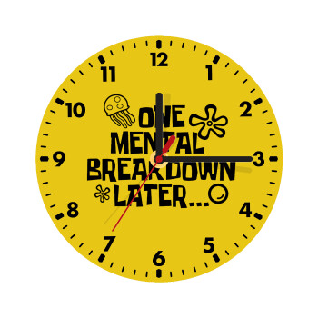 one mental breakdown later bob spongebob, Wooden wall clock (20cm)