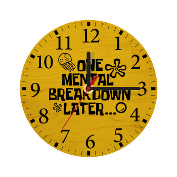 one mental breakdown later bob spongebob, Ρολόι τοίχου ξύλινο plywood (20cm)