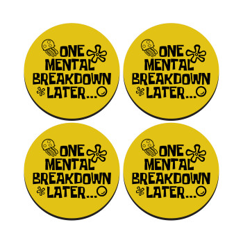 one mental breakdown later bob spongebob, ΣΕΤ 4 Σουβέρ ξύλινα στρογγυλά (9cm)