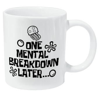 one mental breakdown later bob spongebob, Κούπα Giga, κεραμική, 590ml