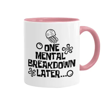 one mental breakdown later bob spongebob, Κούπα χρωματιστή ροζ, κεραμική, 330ml