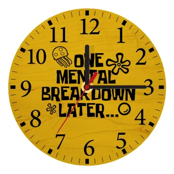 one mental breakdown later bob spongebob, Ρολόι τοίχου ξύλινο plywood (20cm)