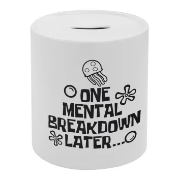 one mental breakdown later bob spongebob, Κουμπαράς πορσελάνης με τάπα