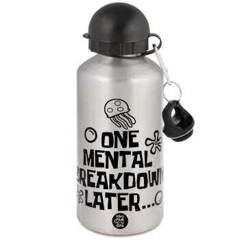 one mental breakdown later bob spongebob, Metallic water jug, Silver, aluminum 500ml