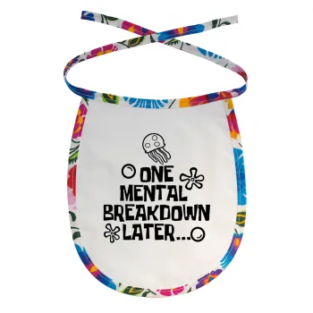 one mental breakdown later bob spongebob, Σαλιάρα μωρού αλέκιαστη με κορδόνι Χρωματιστή