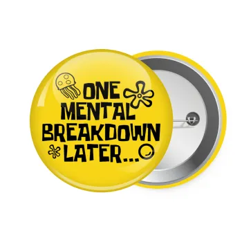 one mental breakdown later bob spongebob, Κονκάρδα παραμάνα 7.5cm