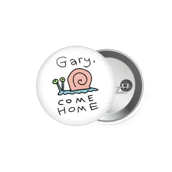 Gary come home, Κονκάρδα παραμάνα 5.9cm