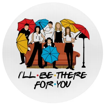 Friends cover, Mousepad Round 20cm