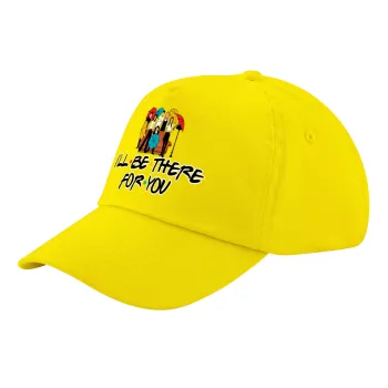 Friends cover, Καπέλο παιδικό Baseball, 100% Βαμβακερό Twill, Κίτρινο (ΒΑΜΒΑΚΕΡΟ, ΠΑΙΔΙΚΟ, UNISEX, ONE SIZE)