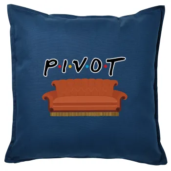 Friends Pivot, Sofa cushion Blue 50x50cm includes filling