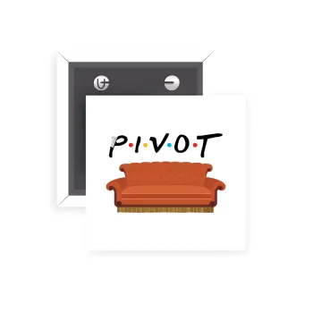 Friends Pivot, Κονκάρδα παραμάνα τετράγωνη 5x5cm