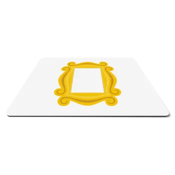 Friends frame, Mousepad rect 27x19cm