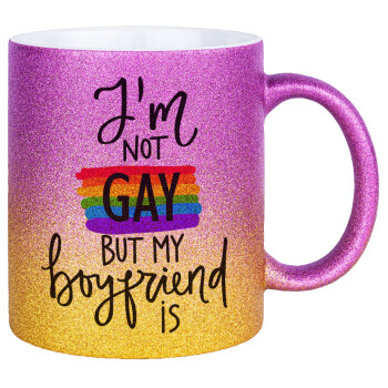 i'a not gay, but my boyfriend is., Κούπα Χρυσή/Ροζ Glitter, κεραμική, 330ml
