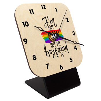 i'a not gay, but my boyfriend is., Quartz Table clock in natural wood (10cm)