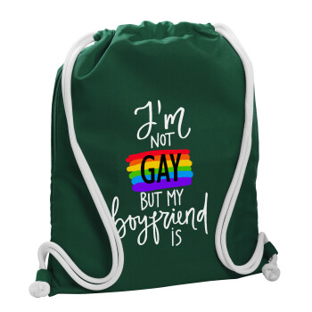 i'a not gay, but my boyfriend is., Τσάντα πλάτης πουγκί GYMBAG BOTTLE GREEN, με τσέπη (40x48cm) & χονδρά λευκά κορδόνια