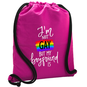 i'a not gay, but my boyfriend is., Τσάντα πλάτης πουγκί GYMBAG Φούξια, με τσέπη (40x48cm) & χονδρά κορδόνια