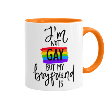 i'a not gay, but my boyfriend is., Mug colored orange, ceramic, 330ml