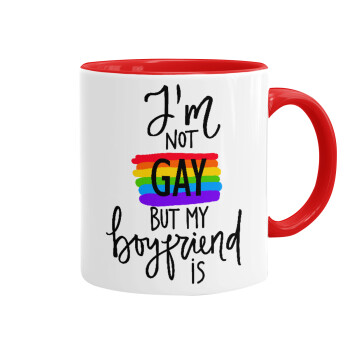i'a not gay, but my boyfriend is., Κούπα χρωματιστή κόκκινη, κεραμική, 330ml