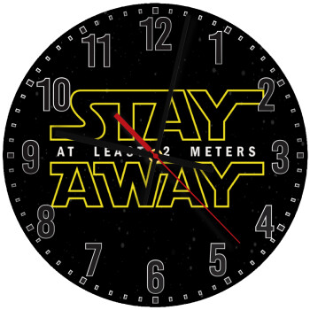 Stay Away, Ρολόι τοίχου ξύλινο (30cm)