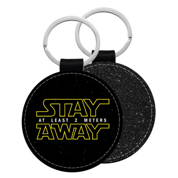 Stay Away, Μπρελόκ Δερματίνη, στρογγυλό ΜΑΥΡΟ (5cm)