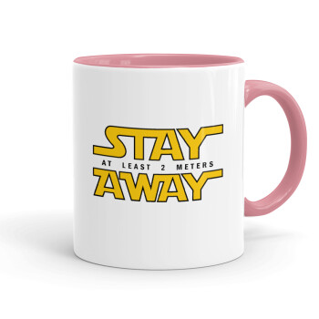 Stay Away, Mug colored pink, ceramic, 330ml