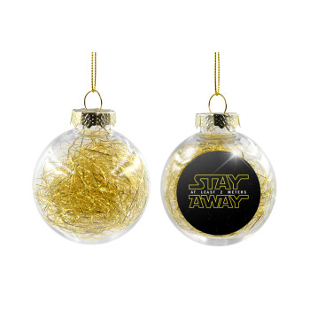Stay Away, Χριστουγεννιάτικη μπάλα δένδρου διάφανη με χρυσό γέμισμα 8cm