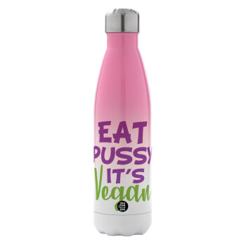 EAT pussy it's vegan, Μεταλλικό παγούρι θερμός Ροζ/Λευκό (Stainless steel), διπλού τοιχώματος, 500ml