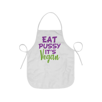 EAT pussy it's vegan, Chef Apron Short Full Length Adult (63x75cm)