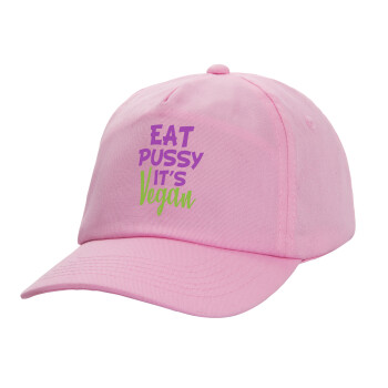 EAT pussy it's vegan, Καπέλο Ενηλίκων Baseball, 100% Βαμβακερό,  ΡΟΖ (ΒΑΜΒΑΚΕΡΟ, ΕΝΗΛΙΚΩΝ, UNISEX, ONE SIZE)