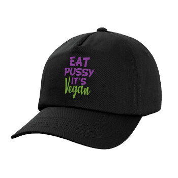 EAT pussy it's vegan, Καπέλο παιδικό Baseball, 100% Βαμβακερό, Low profile, Μαύρο