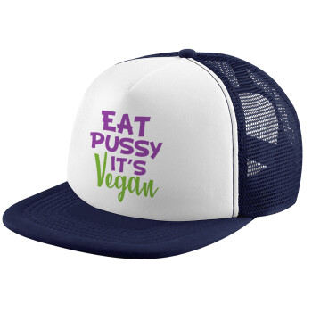 EAT pussy it's vegan, Καπέλο παιδικό Soft Trucker με Δίχτυ ΜΠΛΕ ΣΚΟΥΡΟ/ΛΕΥΚΟ (POLYESTER, ΠΑΙΔΙΚΟ, ONE SIZE)