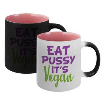 EAT pussy it's vegan, Κούπα Μαγική εσωτερικό ΡΟΖ, κεραμική 330ml που αλλάζει χρώμα με το ζεστό ρόφημα (1 τεμάχιο)