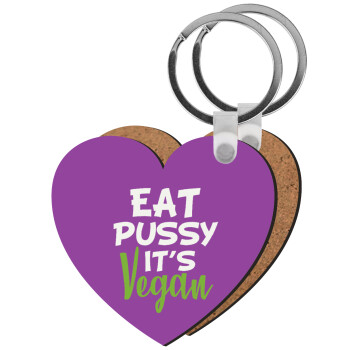 EAT pussy it's vegan, Μπρελόκ Ξύλινο καρδιά MDF