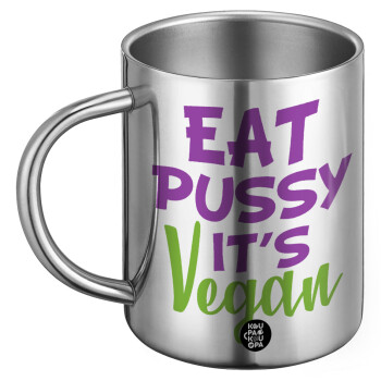 EAT pussy it's vegan, Ανοξείδωτη Μεταλλική Κούπα 450ml - Διπλού Τοιχώματος
