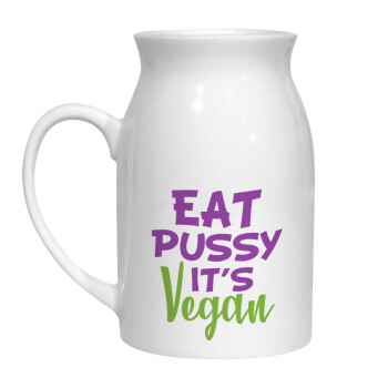 EAT pussy it's vegan, Κανάτα Γάλακτος, 450ml (1 τεμάχιο)