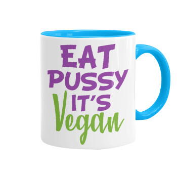 EAT pussy it's vegan, Mug colored light blue, ceramic, 330ml