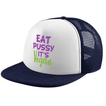 EAT pussy it's vegan, Καπέλο Ενηλίκων Soft Trucker με Δίχτυ Dark Blue/White (POLYESTER, ΕΝΗΛΙΚΩΝ, UNISEX, ONE SIZE)