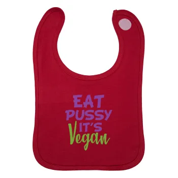 EAT pussy it's vegan, Σαλιάρα με Σκρατς Κόκκινη 100% Organic Cotton (0-18 months)