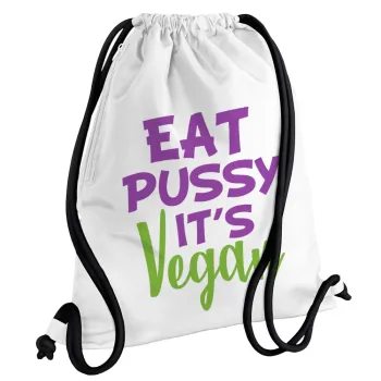 EAT pussy it's vegan, Backpack pouch GYMBAG white, with pocket (40x48cm) & thick cords