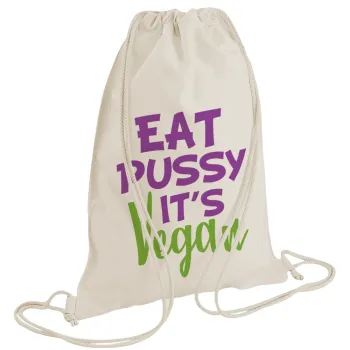 EAT pussy it's vegan, Τσάντα πλάτης πουγκί GYMBAG natural (28x40cm)