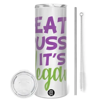 EAT pussy it's vegan, Tumbler ποτήρι θερμό από ανοξείδωτο ατσάλι 600ml, με μεταλλικό καλαμάκι & βούρτσα καθαρισμού