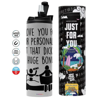 I Love You for Your Personality But that D... Is a Huge Bonus , Tumbler stainless steel GREY 600ml