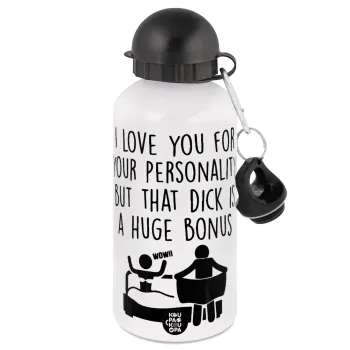I Love You for Your Personality But that D... Is a Huge Bonus , Μεταλλικό παγούρι νερού, Λευκό, αλουμινίου 500ml