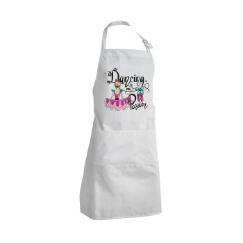 Dancing is my Passion, Adult Chef Apron (with sliders and 2 pockets)