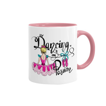 Dancing is my Passion, Mug colored pink, ceramic, 330ml