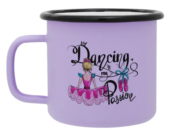 Dancing is my Passion — Metal enamel mug, matte light pastel purple, 360ml