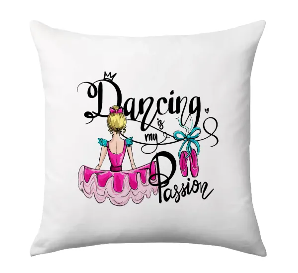 Dancing is my Passion — Μαξιλάρι καναπέ 40x40cm περιέχεται το  γέμισμα